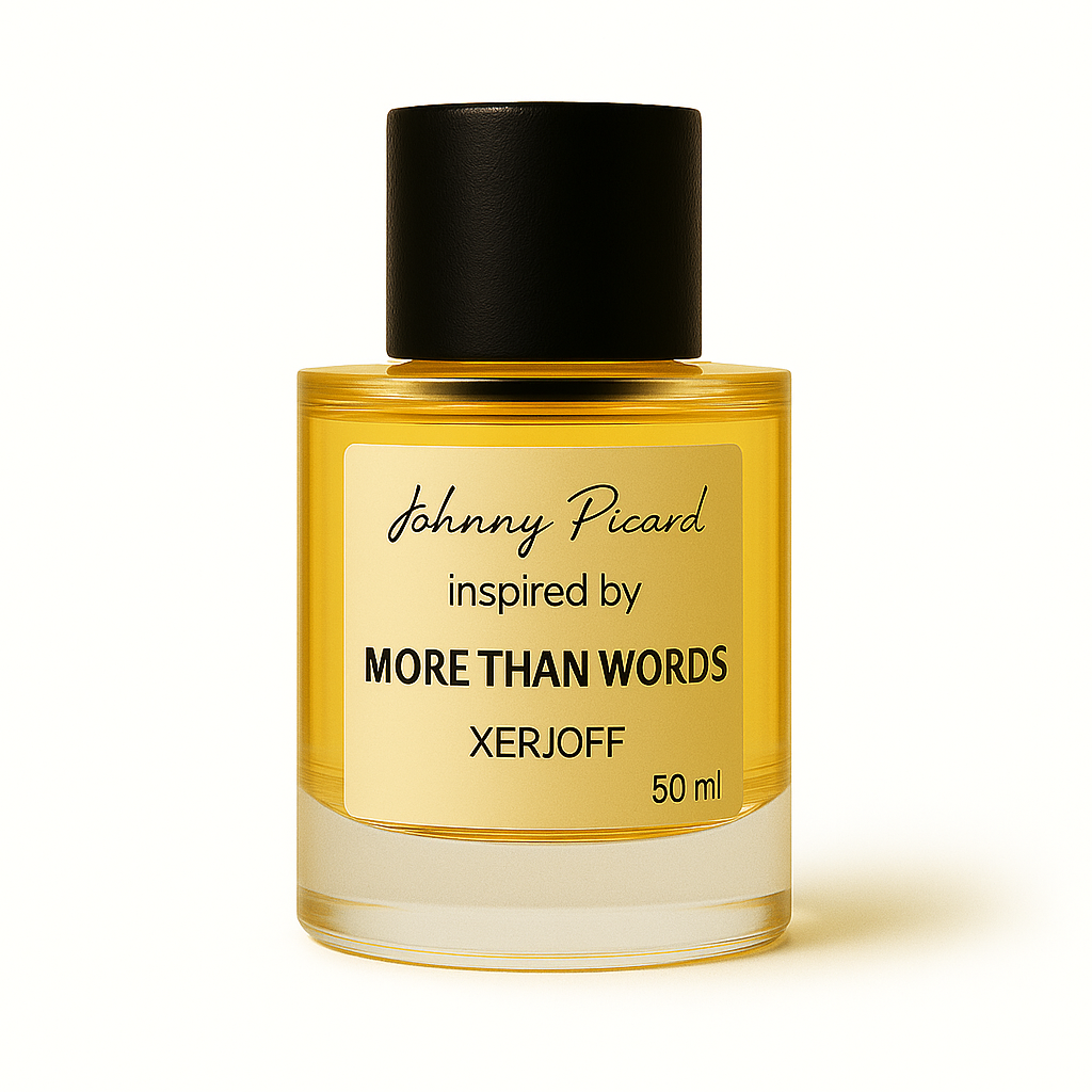 Johnny Picard inspired inspired by More than words XERJOFF
